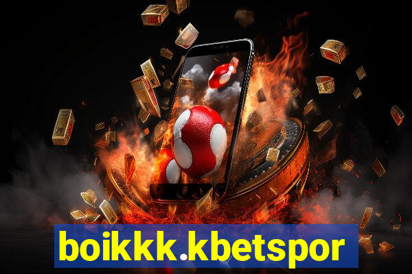 boikkk.kbetsports.bet