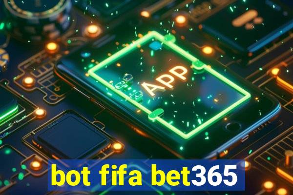 bot fifa bet365