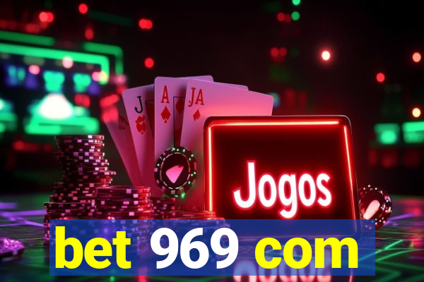 bet 969 com