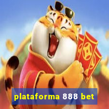 plataforma 888 bet