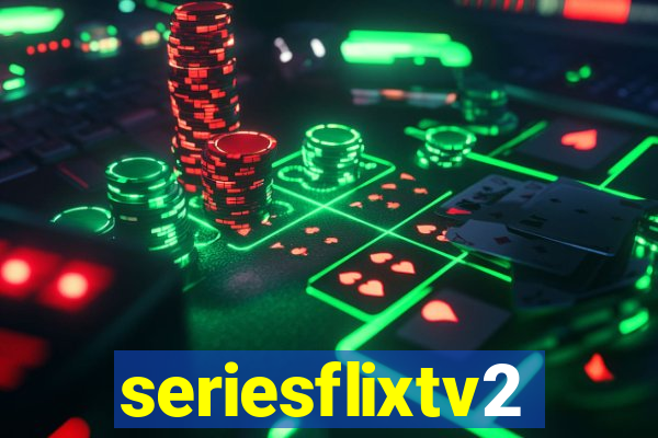 seriesflixtv2