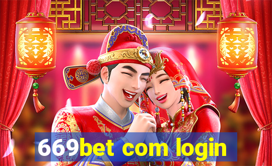 669bet com login