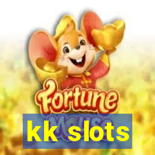 kk slots