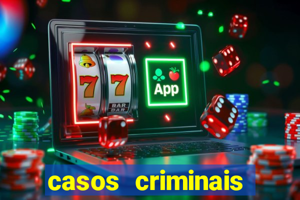 casos criminais para ler pdf