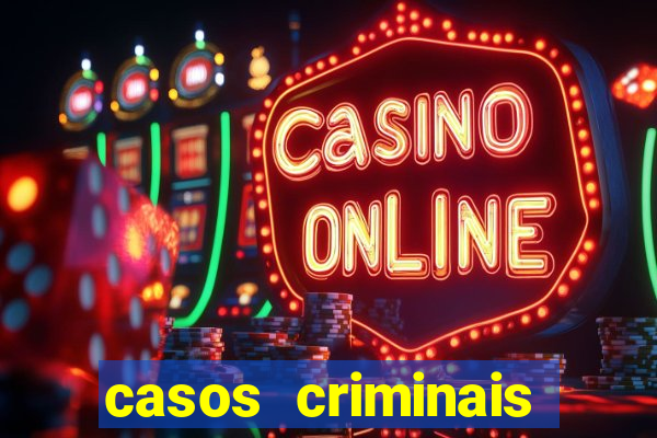 casos criminais para ler pdf