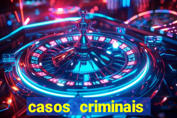 casos criminais para ler pdf