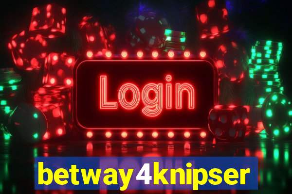 betway4knipser