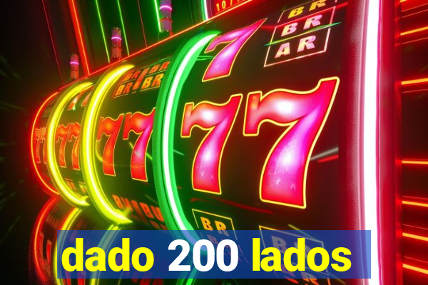 dado 200 lados