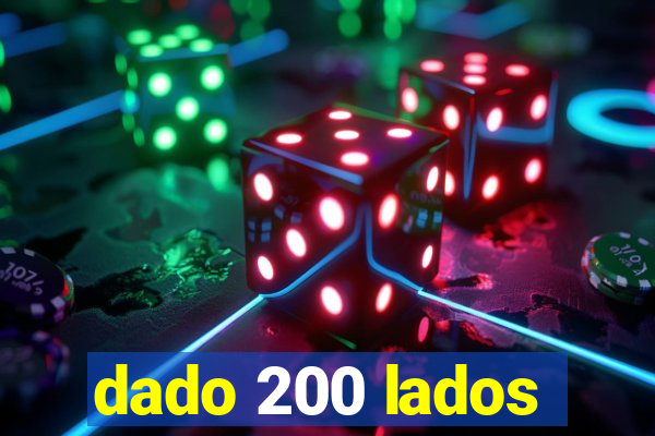 dado 200 lados