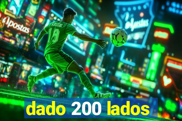 dado 200 lados