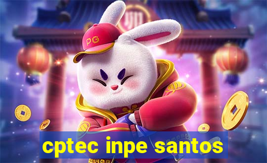 cptec inpe santos