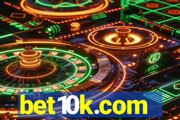 bet10k.com