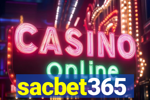 sacbet365