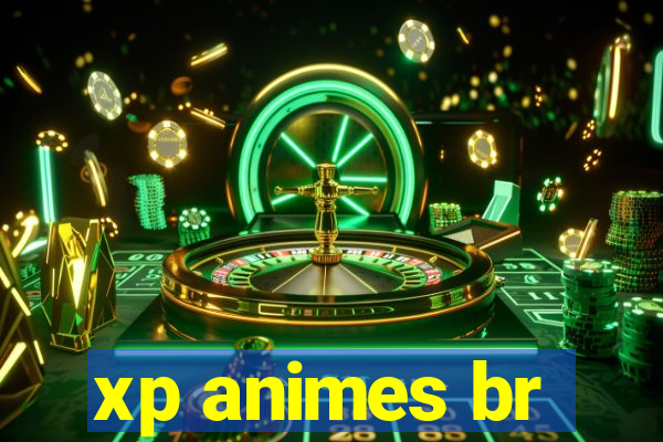 xp animes br