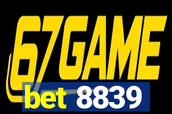 bet 8839