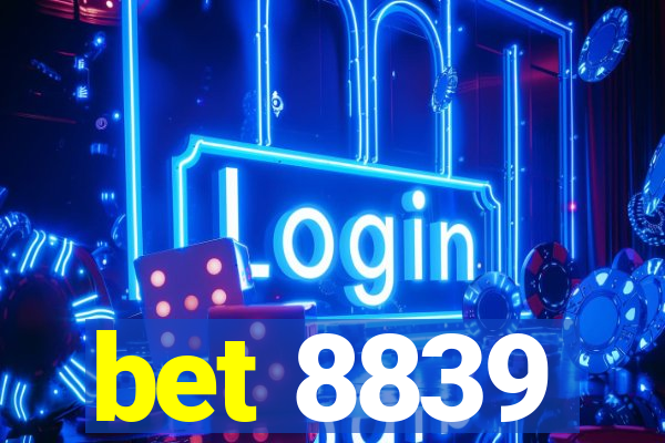 bet 8839