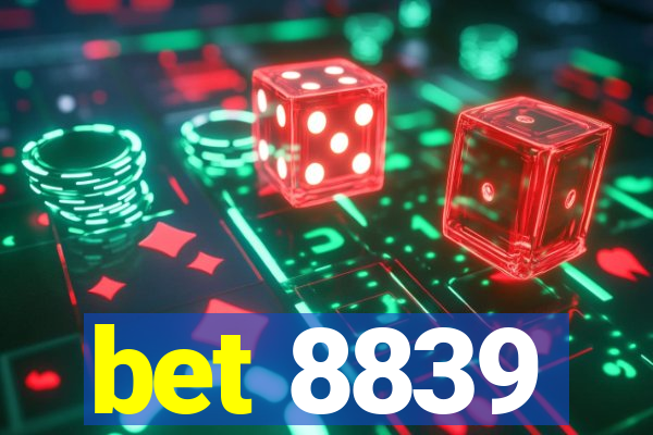 bet 8839