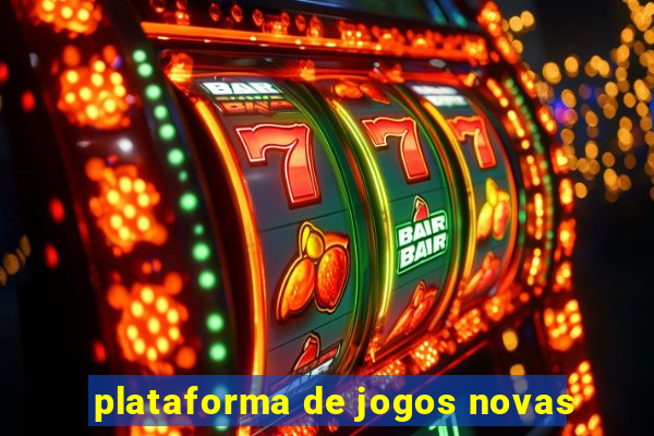 plataforma de jogos novas