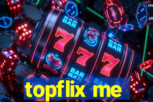 topflix me