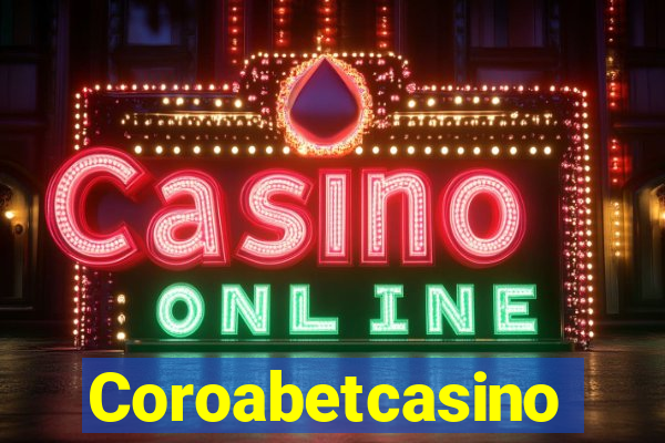 Coroabetcasino