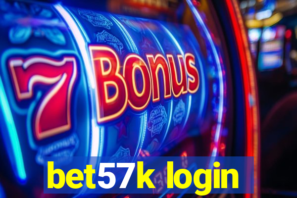 bet57k login