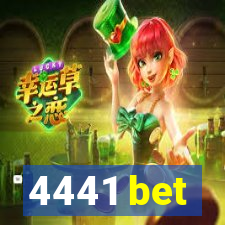 4441 bet