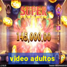 video adultos