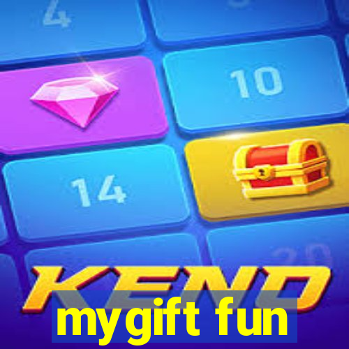 mygift fun