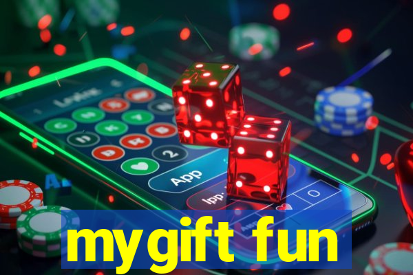 mygift fun