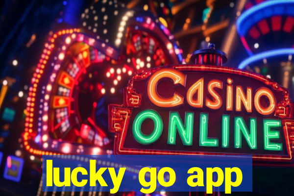 lucky go app