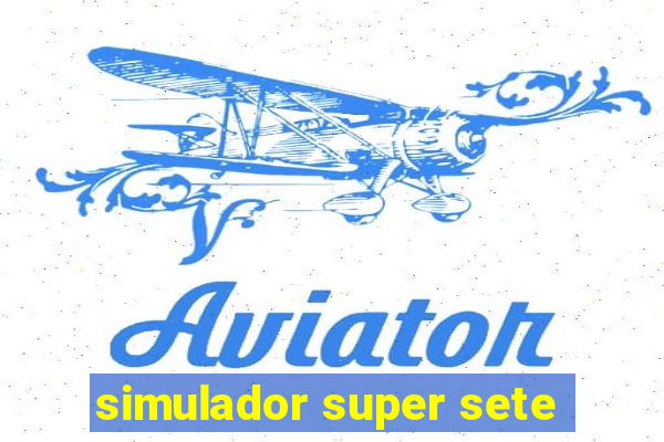 simulador super sete