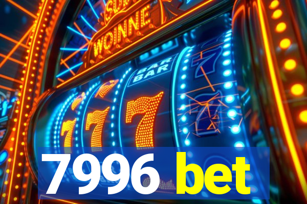 7996 bet