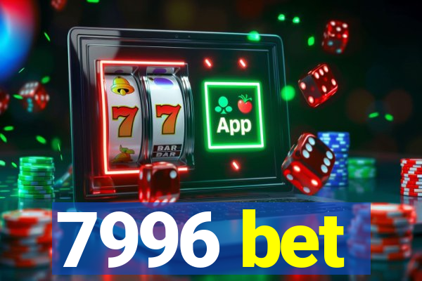 7996 bet