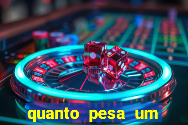 quanto pesa um fuzil 762