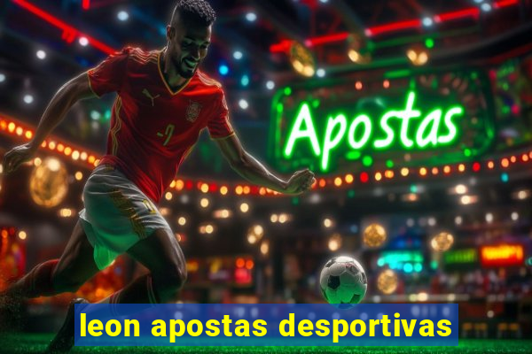 leon apostas desportivas