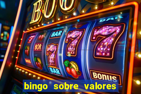 bingo sobre valores para imprimir