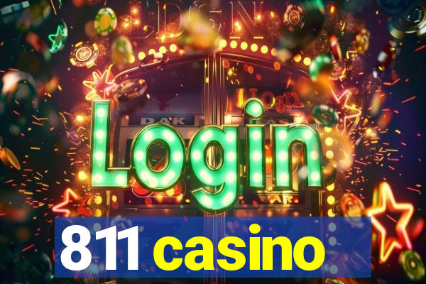 811 casino