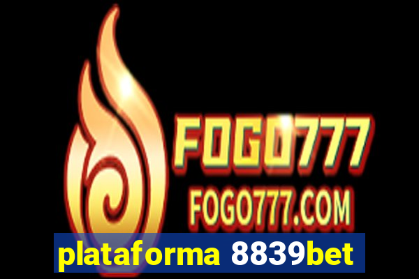 plataforma 8839bet