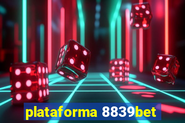 plataforma 8839bet