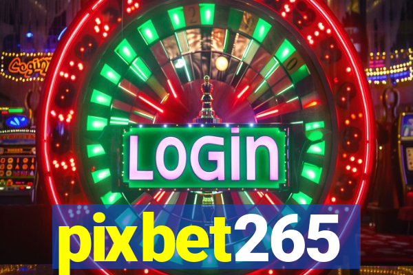 pixbet265