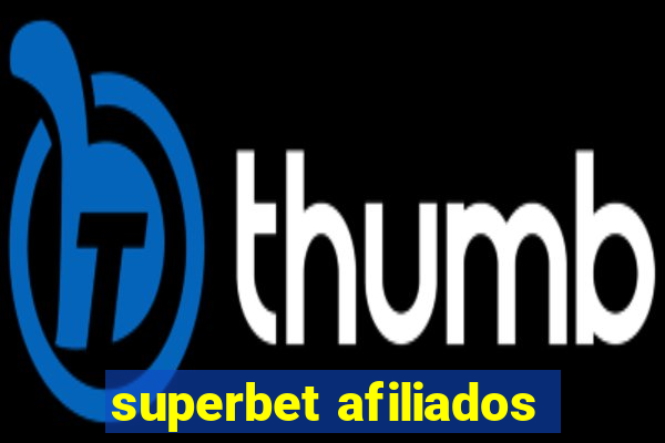 superbet afiliados