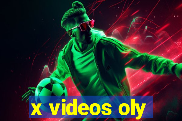 x videos oly