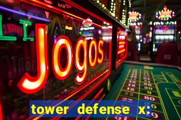 tower defense x: beta codes