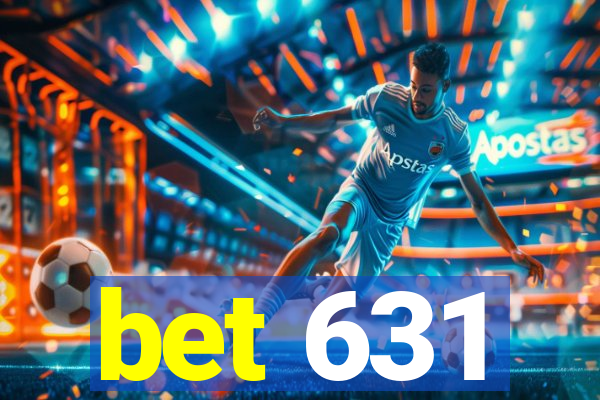 bet 631