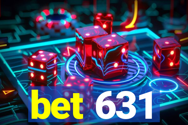 bet 631