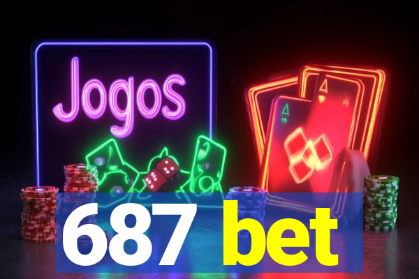 687 bet