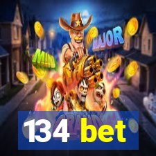 134 bet