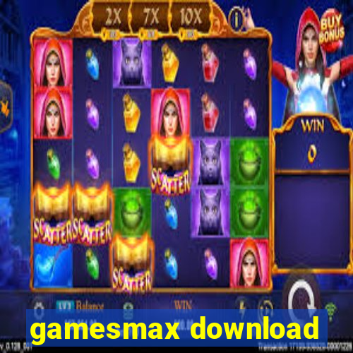 gamesmax download