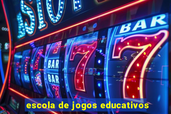 escola de jogos educativos