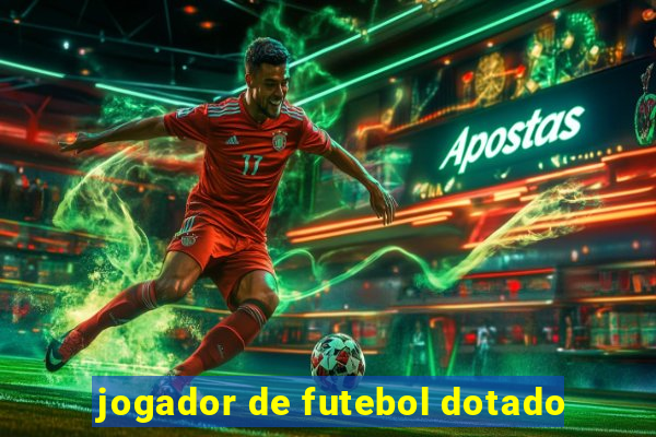 jogador de futebol dotado